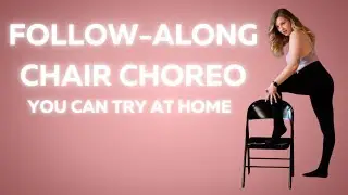 Chair Choreo for Beginners &ndash; Easy Step-by-Step + Modifications