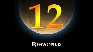 Rimworld Alpha 16 - | S4 episode 12 | - Trio