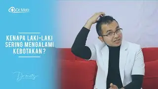 INILAH FAKTANYA KENAPA LAKI LAKI SERING MENGALAMI KEBOTAKAN!