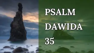 Psalm 35 - вдохновение от Spiritual Sounds