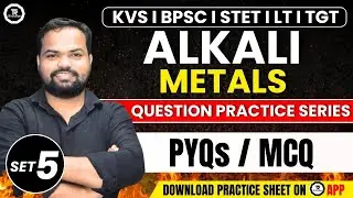 KVS PGT CHEMISTRY I Main Group Elements I Question Practice Series I PYQs / MCQ SET-5 The Rasayanam