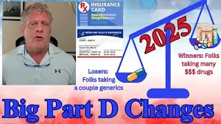 Who Will Benefit And Who Will Lose From The Medicare Part D 2025 Changes?