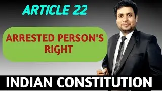 Rights of an arrested person under Indian Constitution  || AIBE EXAM || JUDICIAL EXAM 
