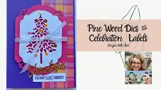 Pine Woods Card #3 + Celebration Label Dies + For Unto Us + Plaid Tidings Stampin' Up!