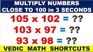 Multiply numbers close to 100 in 3 seconds || Mathematics Shortcuts || Vedic Math