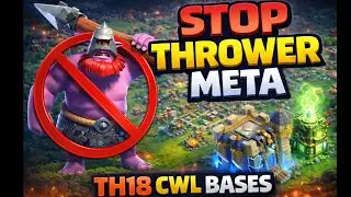 Top 12 Unbeatable Anti-Thrower CWL Bases | New cwl bases | Th18 war base | Th18 legend league bases