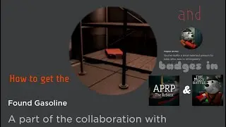 How to get the &ldquo;Found Gasoline&rdquo; and &ldquo;Helped Archie&rdquo; badges in APRP The Reborn and TPB! [ROBLOX]
