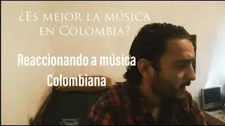 Mexicano reacciona a Bandas Colombianas