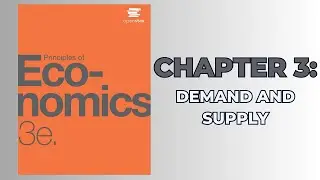 OpenStax Principles of Economics 3e (Audiobook) - Chapter 3: Demand and Supply