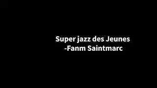 Jazz de jeunes -Fanm Saint-Marc