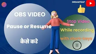 OBS video pause resume kaise kare | How to pause and Resume Recordings in OBS studio working method