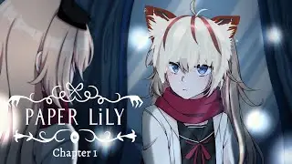 [DoroPlayZone] #1 Nghi lễ tới thế giới song song - Paper Lily - Chapter 1