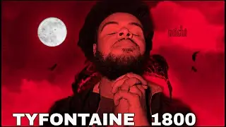 TyFontaine: 1800 REACTION/REVIEW (NEW FAVORITE ARTIST!!!)