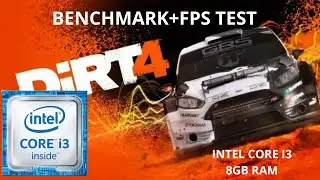DIRT 4 (Benchmark and fps test) INTEL CORE I3 7020U|8GB RAM| INTEL HD 620 #lowendpc #intelcorei3 