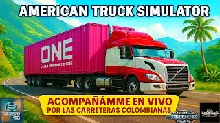 🚛 AMERICAN TRUCK SIMULATOR | CARRETERAS COLOMBIANAS