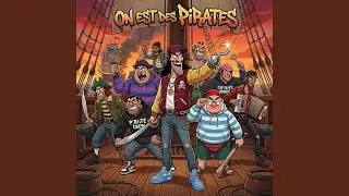 On est des pirates