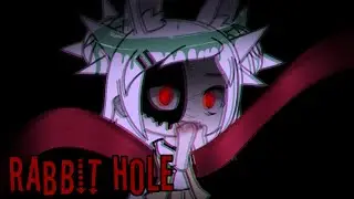 |●Rabbit hole●| ◇GLMV ◇