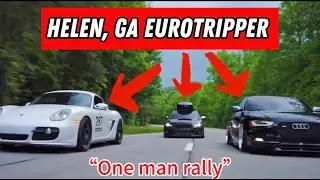 EUROTRIPPER IN HELEN GEORGIA WITH MY PORSCHE CAYMAN 987!! (ONE MAN RALLY)