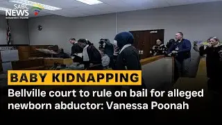 Baby Kidnapping | Bellville court to rule on bail for alleged newborn abductor: Vanessa Poonah