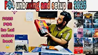 PS4 UNBOXING AND SETUP IN 2025 || Step By Step #ps4