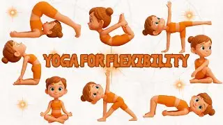 Yoga for Flexibility | Yoga for Kids | Yoga for Health | Autumn Yoga | Yoga Balance| yoga with Laya