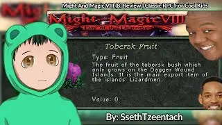 Реакция на &laquo;Обзор Might And Magic VIII (8) | Классическая ролевая игра для крутых детей&raquo; от @Sset...