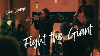 Fight the Giant | Live Performance [Full Set] - Live at Beckview Studios