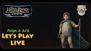 Der Herr der Ringe Online -  LIVE mit Dodacar #2 2/2