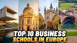 ТОП-10 ЛУЧШИХ БИЗНЕС-ШКОЛ ЕВРОПЫ