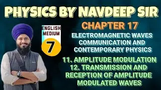 RBSE 12th PHYSICS CHAPTER 17 PART 7 ENGLISH MEDIUM E.M.W. AND COMMUNICATION