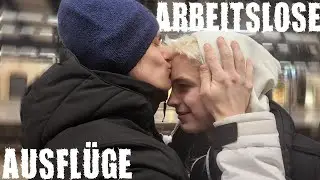 ARBEITSLOSE AUSFLÜGE