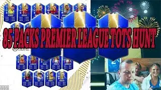 85 PACKS LIVE HIGHLIGHTS HUNTING PREMIER LEAGUE TOTS FIFA 19