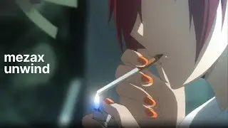 Mezax - Unwind