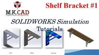 SolidWorks Simulation | Analysis of Welded Structures #1 Tutorial