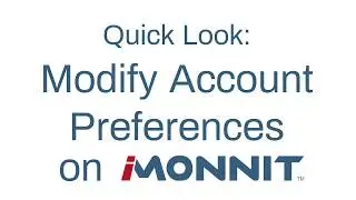 Quick Look: Modify Account Preferences on iMonnit
