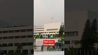 Red Zone Islamabad | Capital #RedZone #Islamabad #Pakistan #Capital