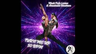 Turn Me Up (Samba 50BPM)