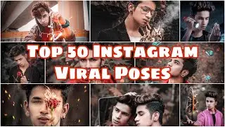 Top 50 Instagram viral poses | How to pose like professinal model 2020 .