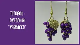 Tutorial: Orecchini 