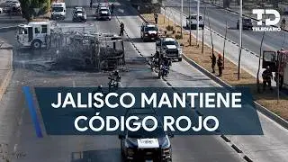 Jalisco mantiene C&oacute;digo Rojo tras abatimiento de 