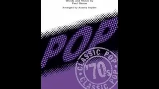 Bridge Over Troubled Water (SATB Choir) - Arranged by Audrey Snyder