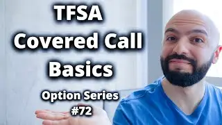 TFSA Covered Call Basics | Live Trading #72
