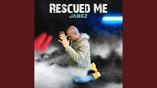 Rescued Me