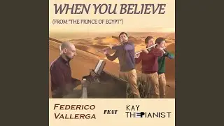 When you believe (from 