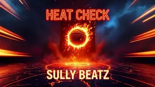 HEAT CHECK 🔥 | Open Verse Challenge Type Beat | 91 BPM | Sully Beatz
