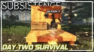 Basic Survival | Subsistence Let's Play | Non-Stream Solo | S11 EP2