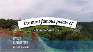 mahabaleshwar's most 3 famous points | kates point | elphinstone point | arthur seat point