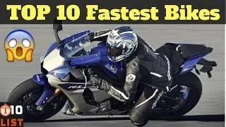 TOP 10 Fastest Bikes In The World