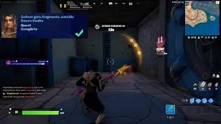 Collect gem fragments outside Seven Vaults fortnite
