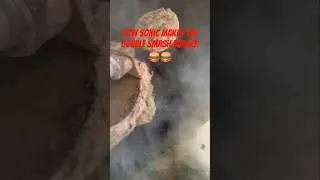 How Sonic Prepares The Double Smash Burger🍔🍔